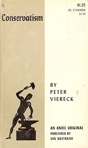 Conservatism: from John Adams to Churchill (An ... B0006AUJM8 Book Cover