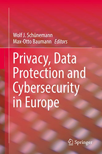 Privacy, Data Protection and Cybersecurity in Europe (English Edition)