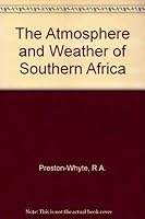 The Atmosphere and Weather of Southern Africa 0195704967 Book Cover
