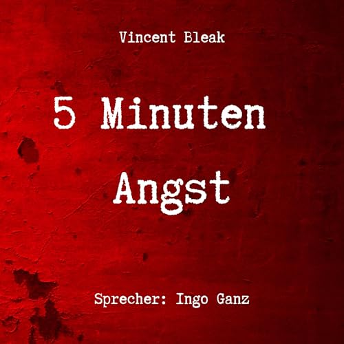 Diseño de la portada del título 5 Minuten Angst - Horror Kurzgeschichten