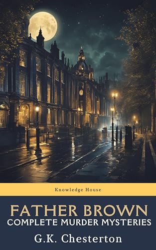 Father Brown Complete Murder Mysteries (English Edition)