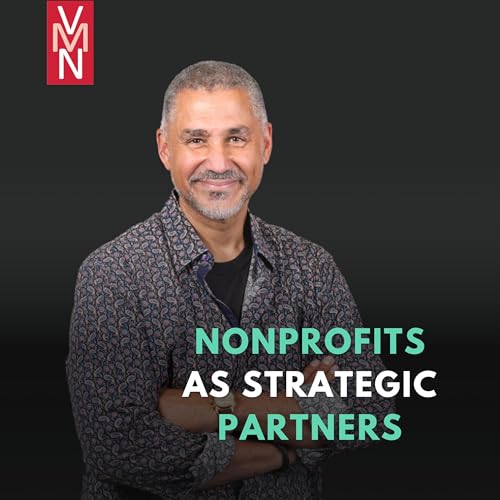 Nonprofits as Strategic Partners with Ameer Washington