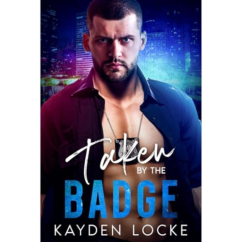 Taken by the Badge : Kayden Locke episode artwork