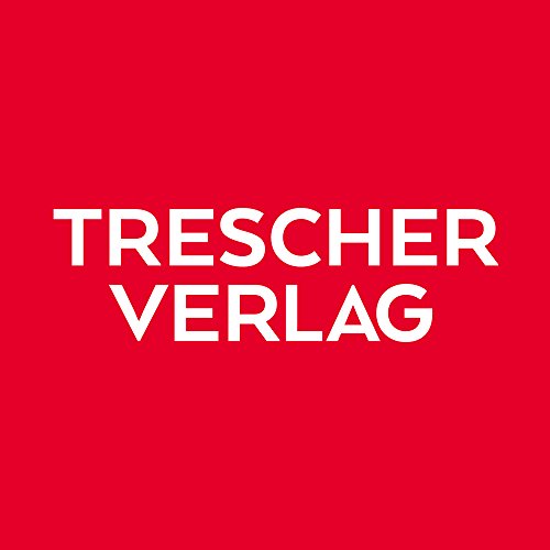 Reiseführer Sachsen-Anhalt: Mit Magdeburg, Halle (Saale), Dessau, Lutherstadt Wittenberg, Naumburg und Ostharz (Trescher-Reiseführer)