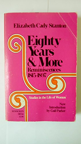 Eighty Years and More: Reminiscences, 1815-1897 0805203249 Book Cover