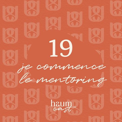 19. Je commence le mentoring - Conversation