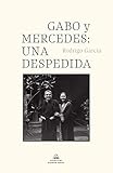 mercedes collection catalogue 2019  Gabo y Mercedes: Una despedida/ The Farewell