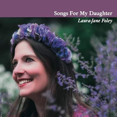 Songs For My Daughter