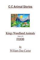 C.C. Animal Stories: Kings Woodland Animals 1505884705 Book Cover