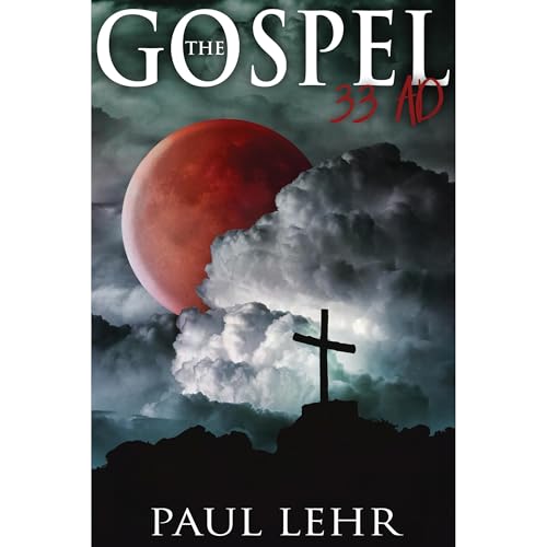 The Gospel 33 AD by Paul Lehr episode artwork