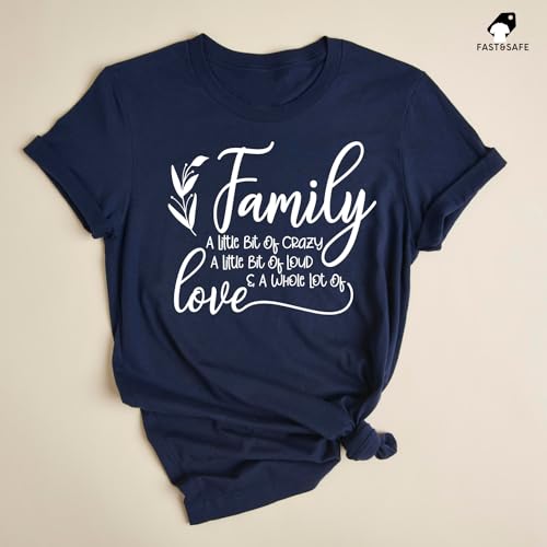 Family A Little Bit Of Crazy A Little Bit Of Loud Shirt, Family Shirt, Family Reunion Shirt, Family Love Tee, Family Gift, Family Together3