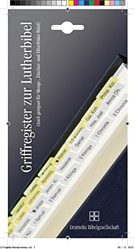 Griffregister für die Lutherbibel: Einschließlich Apokryphen (geeignet auch für Menge, Zürcher, Griffregister für die Lutherbibel: Einschließlich Apokryphen (geeignet auch für Menge, Zürcher,