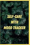  Self-Care With Mood Tracker