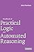 Handbook of Practical Logic and Automated Reasoning