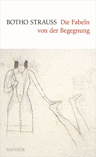 Die Fabeln von der Begegnung