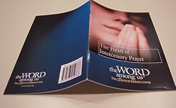 Paperback The Heart of Intercessory Prayer Book