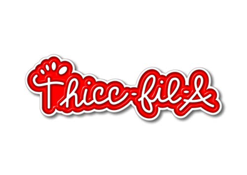 THICC-FIL-A Enamel Pin | Enamel Pins for Backpacks, Hat pins, Meme Pins, Cool Pins, Cute Pins, Button Pins