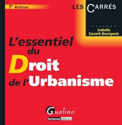 L'Essentiel du Droit de l'Urbanisme