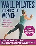 Wall Pilates Workouts for Women: Over...