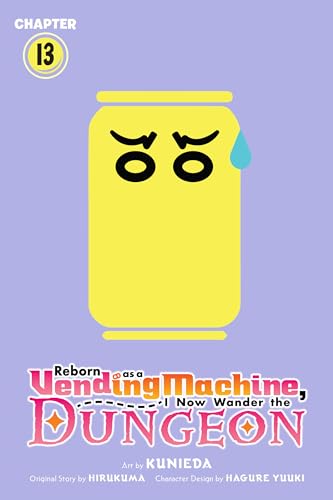 Reborn as a Vending Machine, I Now Wander the Dungeon, Chapter 13...