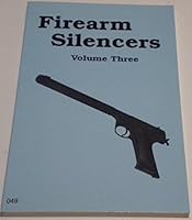 Firearm Silencers: 3 0879470496 Book Cover