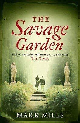 The Savage Garden 0007844980 Book Cover