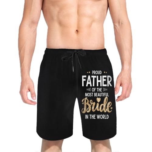 Proud Father of The Most Beautiful Bride in The World Mens Swim Trunks Boys Quick Dry Board Shorts with Mesh Lining3
