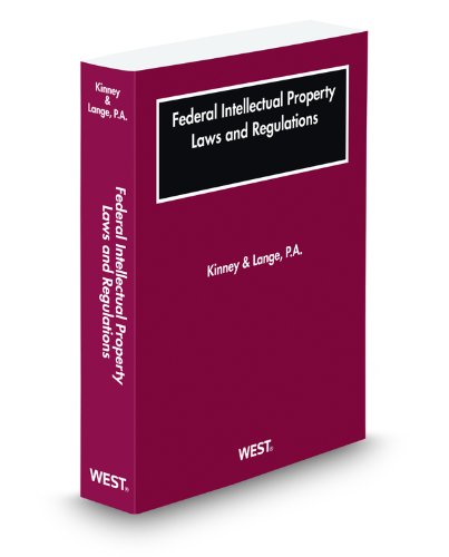 Federal Intellectual Property Laws and Regulati... 0314923217 Book Cover