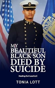 Paperback My Beautiful Black Son died by SUICIDE Book