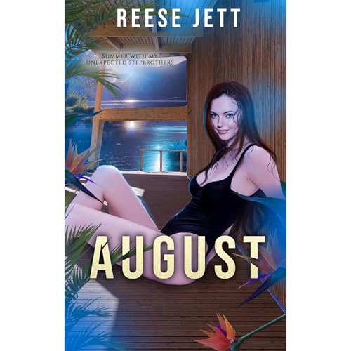 Summer with my Unexpected StepBrothers: August Audiolibro Por Reese Jett arte de portada
