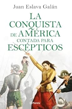 Hardcover La conquista de América contada para escépticos [Portuguese] Book