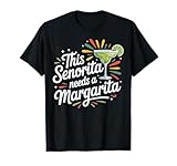 Photo Gallery this senorita needs a margarita maglietta Photo Gallery this senorita needs a margarita maglietta
