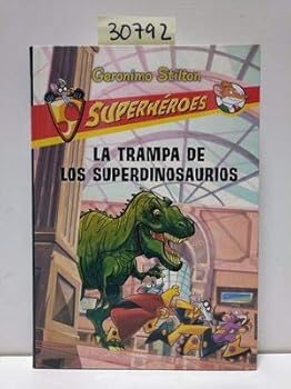 La Trampa De Los Superdinos...