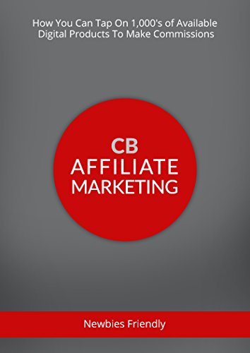 CB Affiliate Marketing: How To Tap On 1