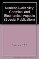 Nutrient Availability: Chemical and Biological Aspects 0851868568 Book Cover