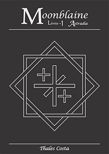 Moonblaine: Astradia