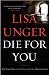 Die for You: A Novel