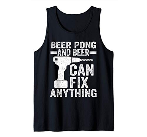 Beer Pong And Beer Can Fix Anything Funny Camiseta sin Mangas
