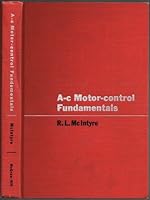 Ac Motor Control Fundamentals B000YEGKBU Book Cover