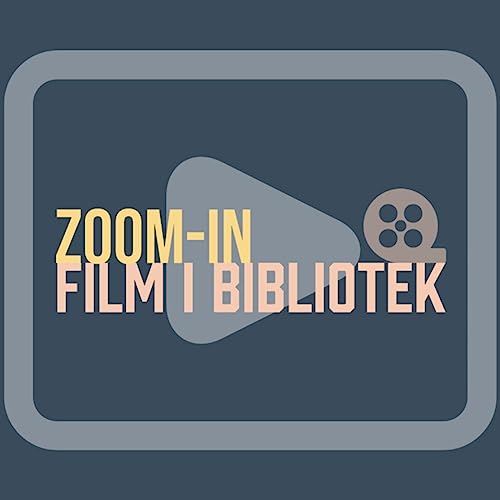 Zoom-In: film i bibliotek Titelbild