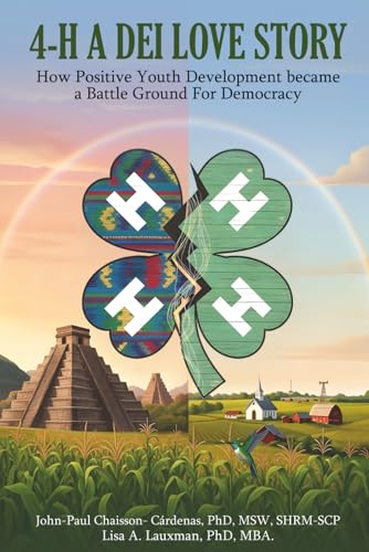 4-H - A DEI Love Story: How Positive Youth Development