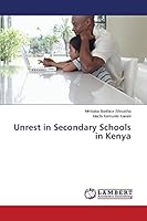 Unrest in Secondary Schools in Kenya 3659786446 Book Cover