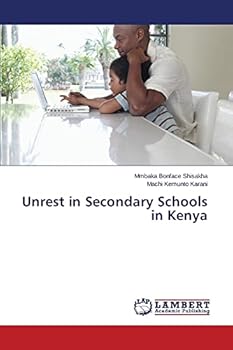 Paperback Unrest in Secondary Schools in Kenya Book
