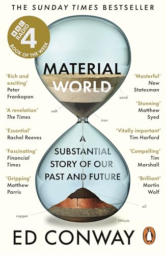 Material World: A Substantial Story of Our Past and Future (English Edition)