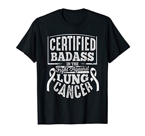 Badass Lung Cancer Awareness T Shirt Women Men Gifts T-Shirt