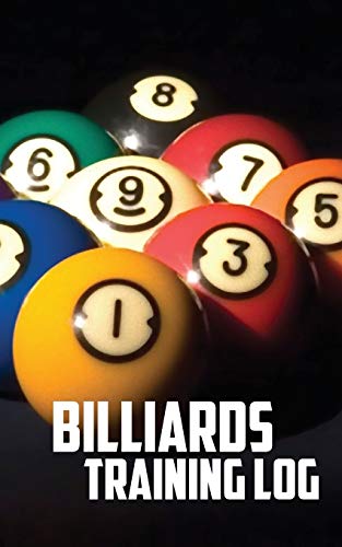 Billiards Training Log: Notebook of Pool Table Diagrams for practice and drills