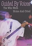 Guided By Voices - The Who Went Home And Cried