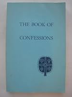 The Constitution of the United Presbyterian Church in the United States of America: Part I-Book of Confessions B000K2ENLU Book Cover