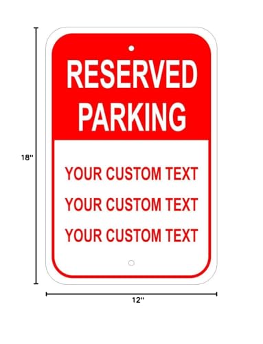 Reserved Parking with Custom Text Aluminum Sign - 12\" x 18\" - Parking Lot Signs - Sign for Businesses - Decorations - Street Signs 2 Pre-Drilled Holes