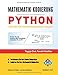 MATHEMATIK-KODIERUNG: Python L&Atilde;&para;sung f&Atilde;&frac14;r 150 Mathematische Fragen (German Edition)